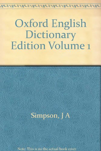 Stock image for Oxford English Dictionary Edition Volume 1 for sale by WorldofBooks