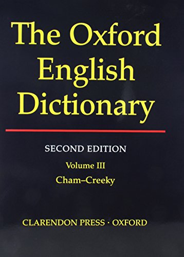Imagen de archivo de The Oxford English Dictionary Second Edition: Volume III Cham-Cheeky, a la venta por Sutton Books