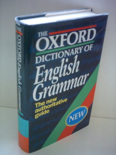 Imagen de archivo de The Oxford Dictionary of English Grammar a la venta por WorldofBooks