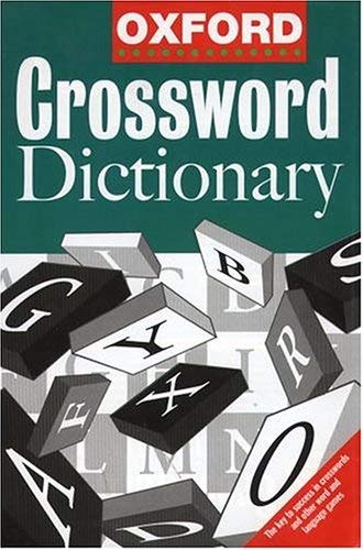 Stock image for The Oxford Crossword Dictionary for sale by WorldofBooks