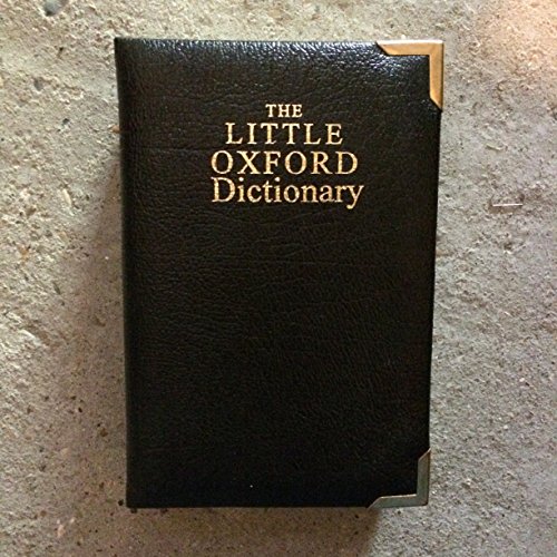 Imagen de archivo de The Little Oxford Dictionary of Current English a la venta por Wonder Book