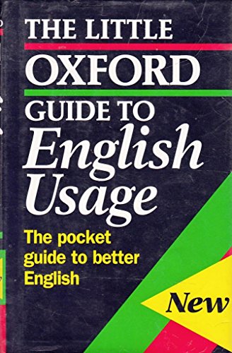 Stock image for The Little Oxford Guide to English Usage for sale by Ergodebooks