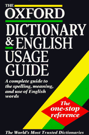 Imagen de archivo de The Oxford Dictionary and English Usage Guide a la venta por Better World Books: West