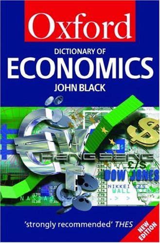 Imagen de archivo de A Dictionary of Economics (Oxford Quick Reference) a la venta por SecondSale