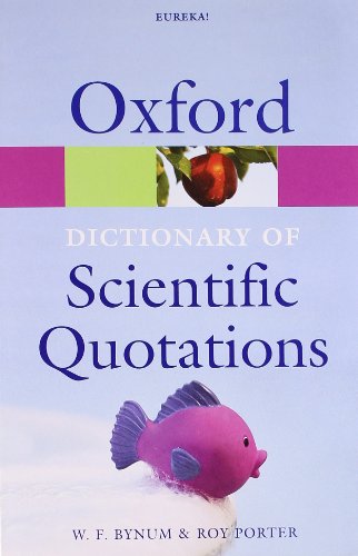 Beispielbild fr Oxford Dictionary of Scientific Quotations zum Verkauf von Better World Books