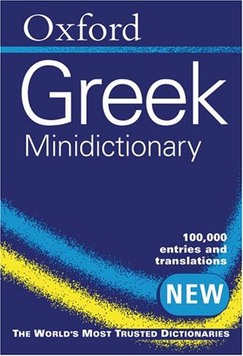 9780198614586: Oxford Greek Minidictionary