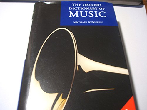 Stock image for The Oxford Dictionary of Music for sale by WorldofBooks