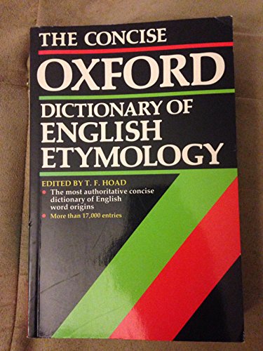 9780198631200: The Concise Oxford Dictionay of English Etymology
