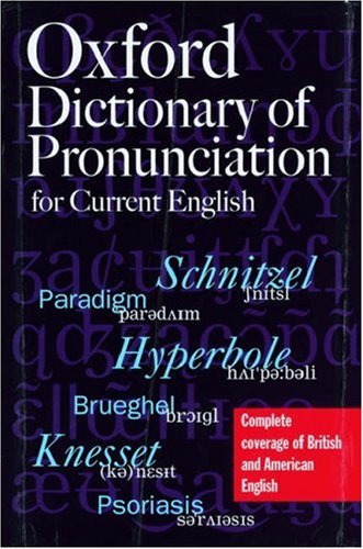 9780198631569: The Oxford Dictionary of Pronunciation for Current English