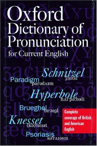 Stock image for Oxford Dictionary of Pronunciation for Current English for sale by Cambridge Rare Books