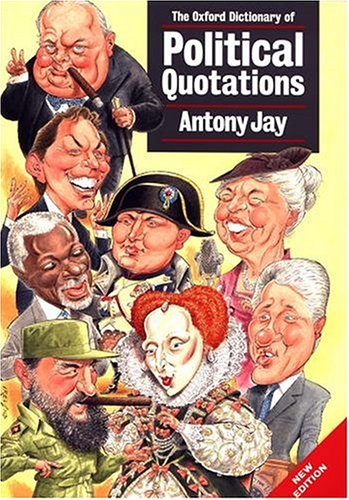 Beispielbild fr Oxford Dictionary of Political Quotations zum Verkauf von AwesomeBooks