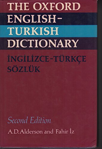Stock image for The Oxford English-Turkish Dictionary for sale by AwesomeBooks