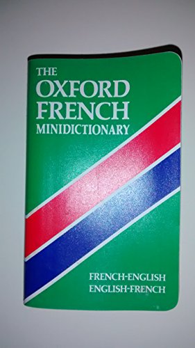 Stock image for The Oxford French Minidictionary: French-English/English-French for sale by HPB-Ruby