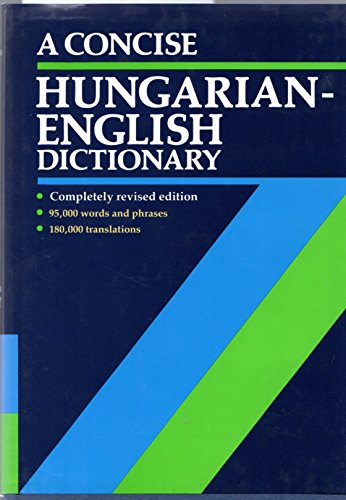 A Concise Hungarian-English Dictionary By Magay, T.: New (1990) |  Goldenwavesofbooks