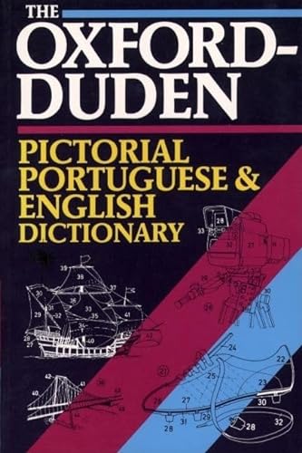 Stock image for The Oxford-Duden Pictorial Portuguese-English Dictionary for sale by Goodwill Books