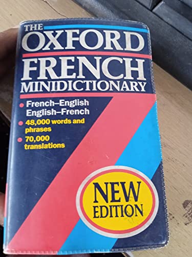 Stock image for The Oxford French Minidictionary : French-English/English-French for sale by Better World Books