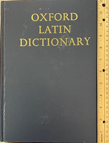 Oxford Latin Dictionary - P. G. W. Glare [Editor]