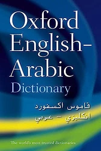 Imagen de archivo de The Oxford English-Arabic Dictionary of Current Usage a la venta por Better World Books