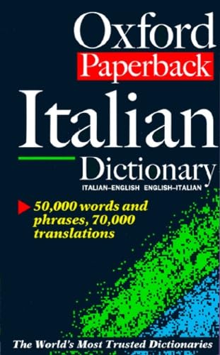 9780198645221: The Oxford Paperback Italian Dictionary: Italian-English, English-Italian