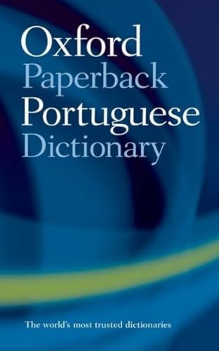 Beispielbild fr The Oxford Paperback Portuguese Dictionary zum Verkauf von Bahamut Media