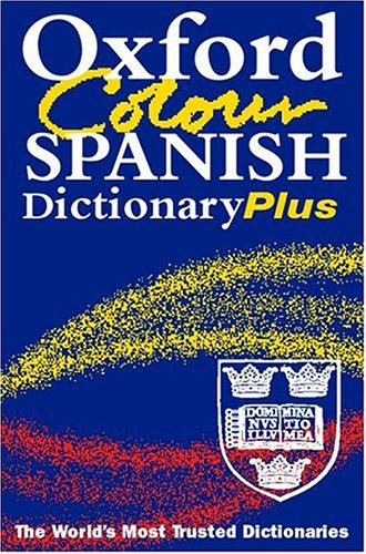 Imagen de archivo de Oxford Colour Spanish Dictionary a la venta por WorldofBooks