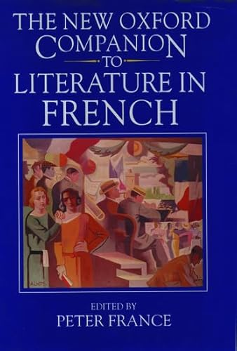 Imagen de archivo de The New Oxford Companion to Literature in French a la venta por Book Deals