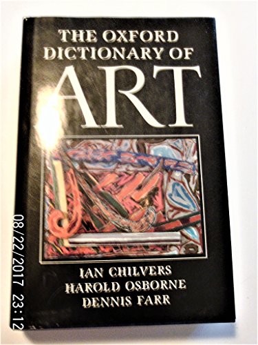 Imagen de archivo de The Oxford Dictionary of Art. a la venta por P. Cassidy (Books)