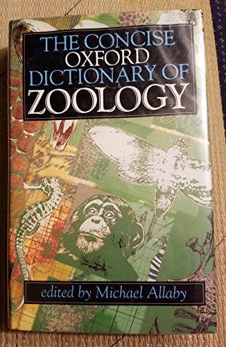 Stock image for The Concise Oxford Dictionary of Zoology for sale by Bahamut Media