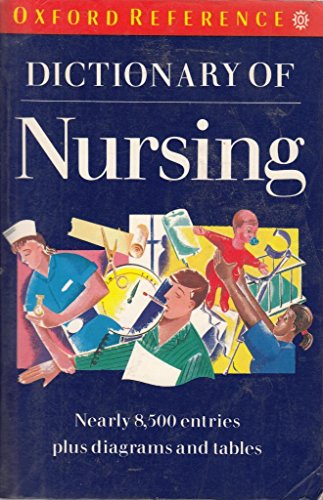 Imagen de archivo de Dictionary of Nursing (Oxford reference) a la venta por WorldofBooks