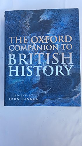 Beispielbild fr The Oxford Companion to British History zum Verkauf von WorldofBooks