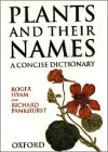 Stock image for Plants and Their Names: A Concise Dictionary for sale by AwesomeBooks
