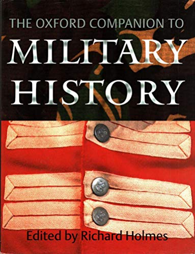 9780198662099: The Oxford Companion to Military History