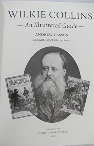 Imagen de archivo de Wilkie Collins: An Illustrated Guide a la venta por WorldofBooks