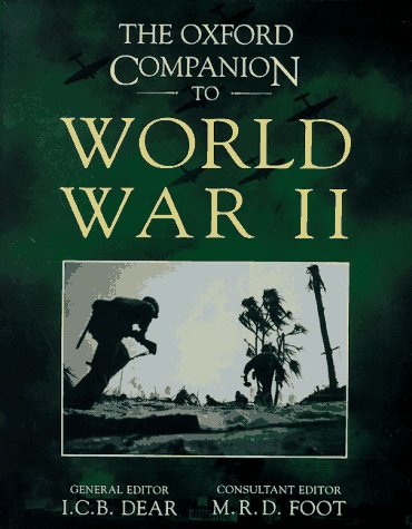 9780198662259: The Oxford Companion to World War II