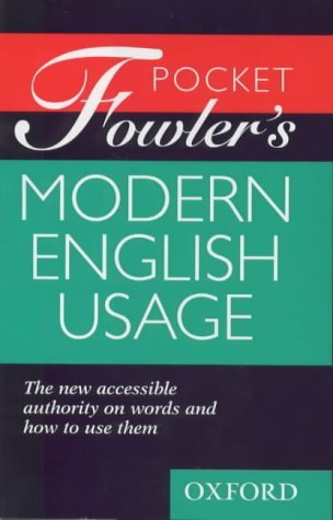 9780198662372: Pocket Fowler's Modern English Usage