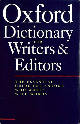 Beispielbild fr The Oxford Dictionary for Writers and Editors zum Verkauf von AwesomeBooks