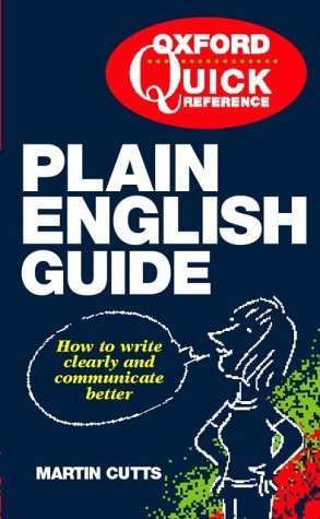 Imagen de archivo de The Quick Reference Plain English Guide (Oxford quick reference) a la venta por AwesomeBooks