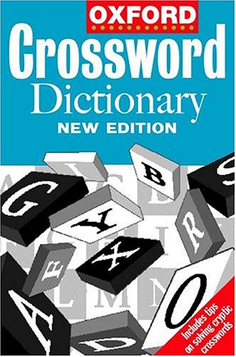 Beispielbild fr The Oxford Crossword Dictionary zum Verkauf von WorldofBooks