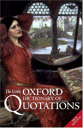 Imagen de archivo de The Little Oxford Dictionary of Quotations a la venta por AwesomeBooks