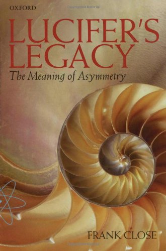 Imagen de archivo de Lucifer's Legacy : The Meaning of Asymmetry a la venta por Better World Books
