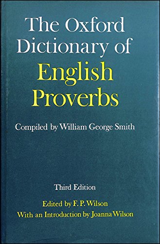 Stock image for The Oxford Dictionary of English Proverbs for sale by Better World Books