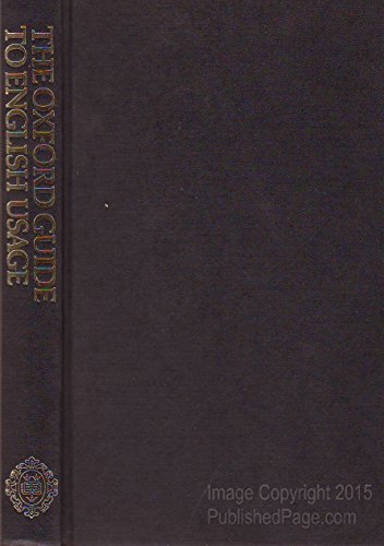 9780198691280: The Oxford Guide to English Usage