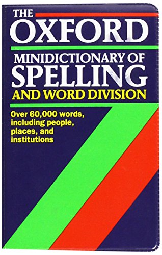 9780198691334: Oxford Minidictionary of Spelling