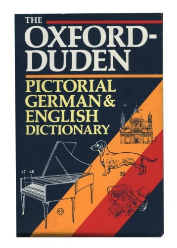 Beispielbild fr The Oxford-Duden Pictorial German-English Dictionary zum Verkauf von AwesomeBooks