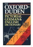 Stock image for The Oxford-Duden Pictorial German and English Dictionary for sale by Better World Books