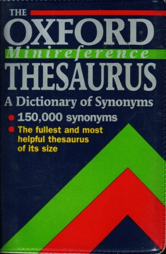 Stock image for The Oxford Minireference Thesaurus (Oxford Minreference) for sale by Wonder Book