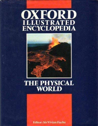 Imagen de archivo de The Physical World (Vol 1) (The Oxford Illustrated Encyclopedia) a la venta por WorldofBooks