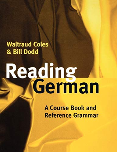 Stock image for Reading German: A Course Book and Reference Grammar for sale by WorldofBooks