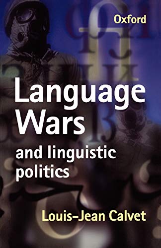 Imagen de archivo de Language Wars and Linguistic Politics a la venta por HPB-Emerald