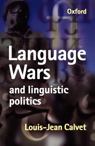 Stock image for Language Wars and Linguistic Politics for sale by Better World Books